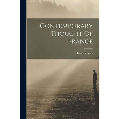 Contemporary Thought Of France