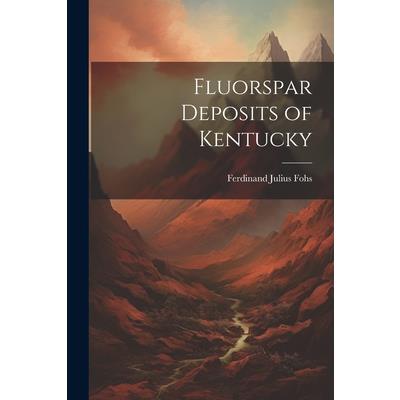 Fluorspar Deposits of Kentucky