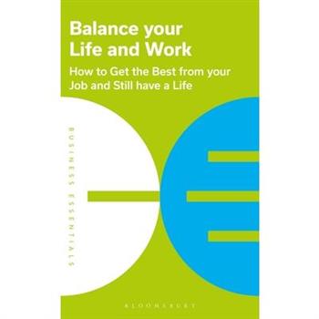 Balance Your Life and Work