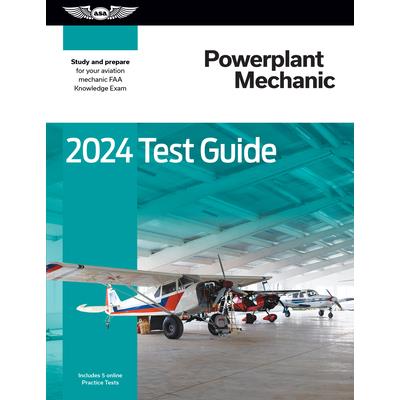2024 Powerplant Mechanic Test Guide