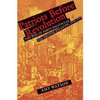 Patriots Before Revolution