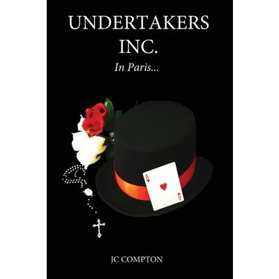 Undertakers Inc. in Paris..., 2