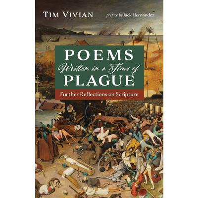 Poems Written in a Time of Plague