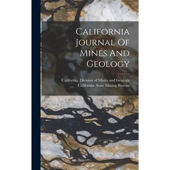 California Journal Of Mines And Geology