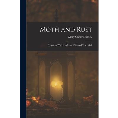 Moth and Rust