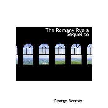 The Romany Rye a Sequel to