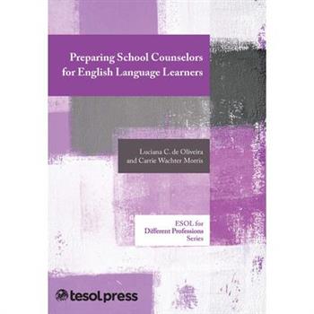 Preparing School Counselors for English Language Learners