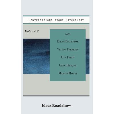 Conversations About Psychology, Volume 2