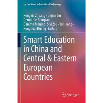 Smart Education in China and Central & Eastern European Countries