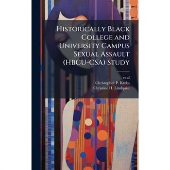Historically Black College and University Campus Sexual Assault (HBCU-CSA) Study