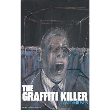 The Graffiti Killer