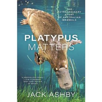 Platypus Matters