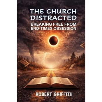 The Church Distracted