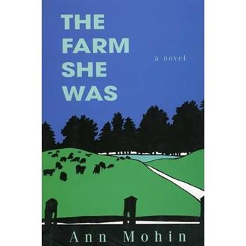 The Farm She Was