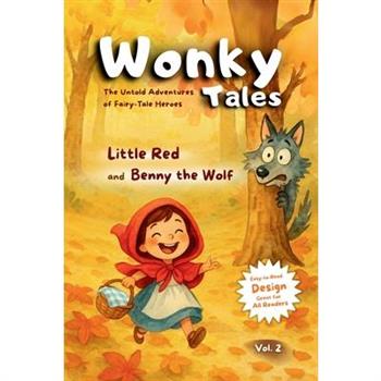 Little Red and Benny the Woolf
