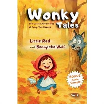 Little Red and Benny the Woolf
