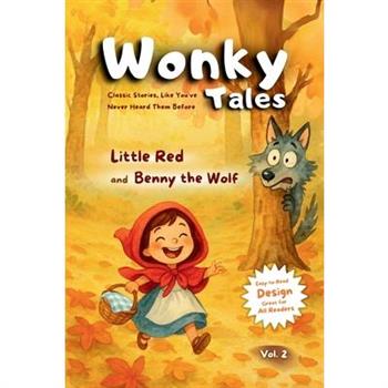 Little Red and Benny the Woolf