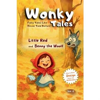 Little Red and Benny the Woolf