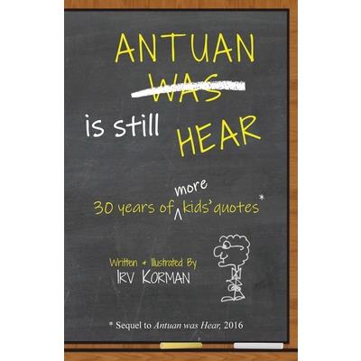 Antuan is Still HEAR