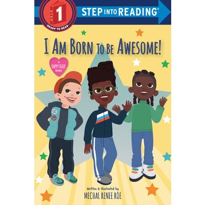 I Am Born to Be Awesome!