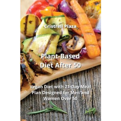 Plant-Based Diet After 50
