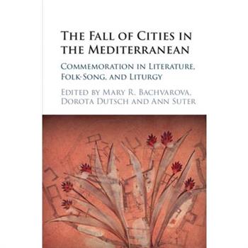 The Fall of Cities in the Mediterranean