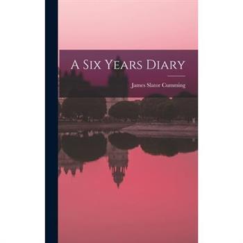 A Six Years Diary