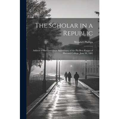 The Scholar in a Republic