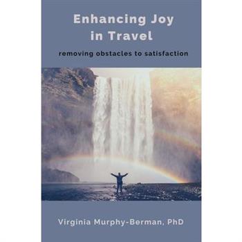 Enhancing Joy in Travel