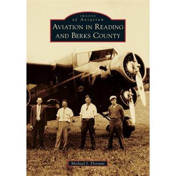 Aviation in Reading and Berks County