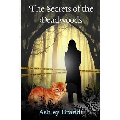 The Secrets of the Deadwoods