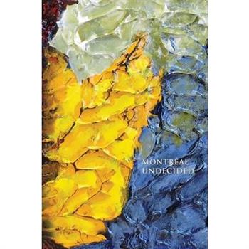 Montr矇al Undecided