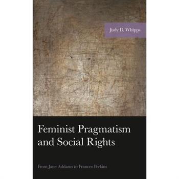 Feminist Pragmatism and Social Rights