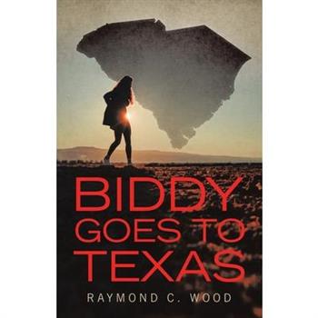 Biddy Goes to Texas