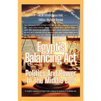 Egypt's Balancing Act
