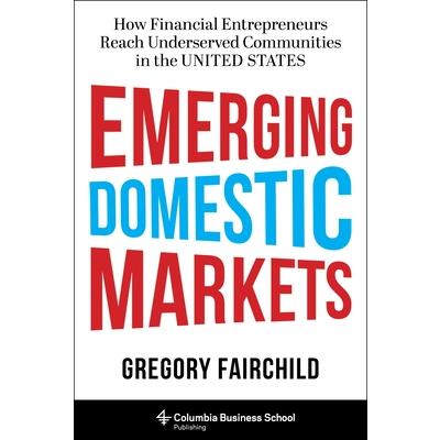 Emerging Domestic Markets