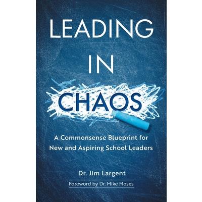 Leading in Chaos