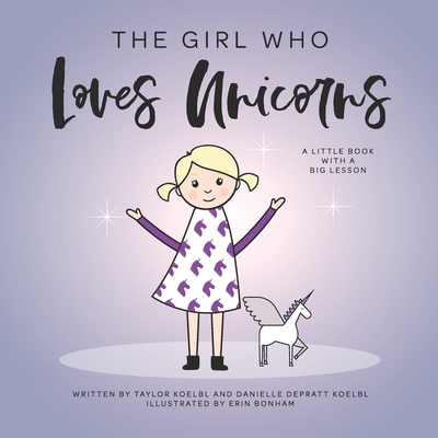 The Girl Who Loves Unicorns