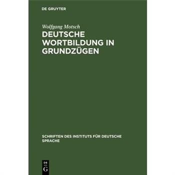 Deutsche Wortbildung in Grundz羹gen