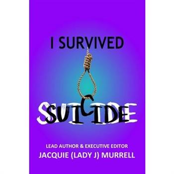 I Survived Suicide