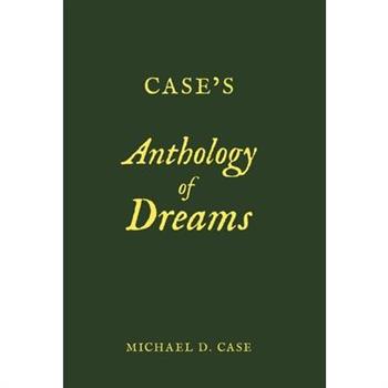 Case's Anthology of Dreams
