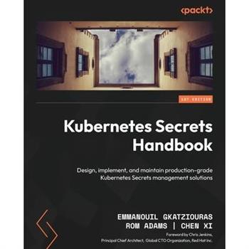 Kubernetes Secrets Handbook