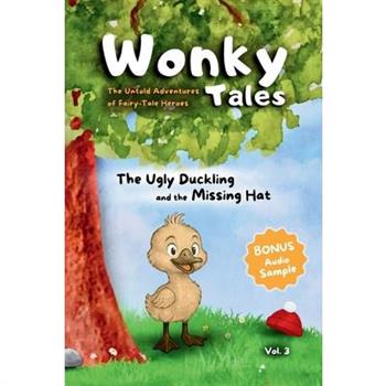 The Ugly Duckling and the Missing Hat