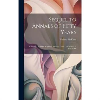 Sequel to Annals of Fifty Years