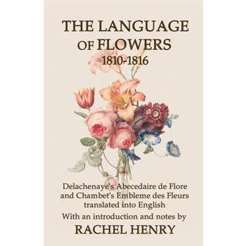 The Language of Flowers 1810-1816