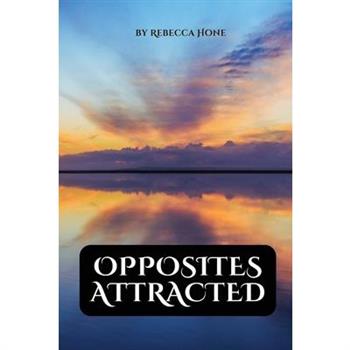 Opposites attracted
