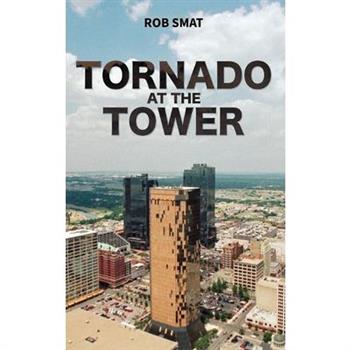 Tornado at the Tower