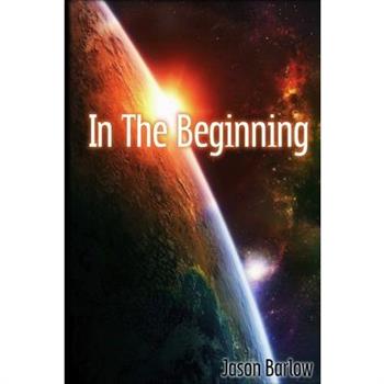 In The Beginning