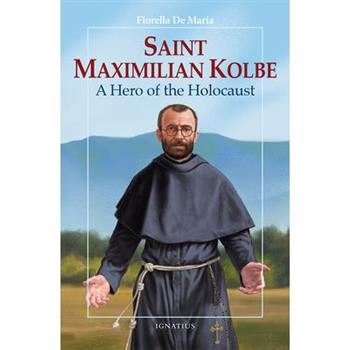 Saint Maximilian Kolbe