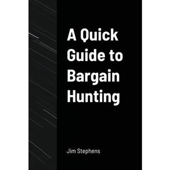A Quick Guide to Bargain Hunting